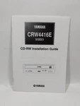 Vintage Electronics User's Manual: Yamaha CRW4416E Series, Cd-rw Installation. Fixed Price $12.50.