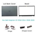For Dell Inspiron 3510 3511 3515 3520 3521 3525 Lcd Back Cover Bezel /hinge. Fixed Price $32.98.