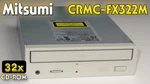 Mitsumi CRMC-FX322M Cd-rom Drive 32X Ide CRMCFX322M. Fixed Price $59.99.